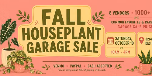 \ud83c\udf3f\ud83e\udeb4 Fall Houseplant Garage Sale \ud83e\udeb4\ud83c\udf3f