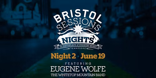 Bristol Sessions Nights: Night 2