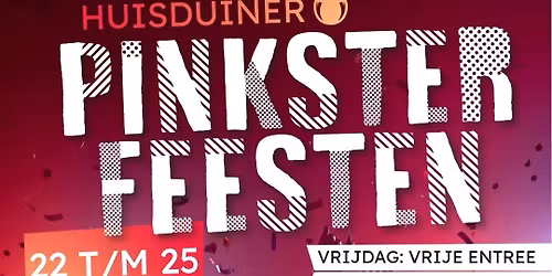 Pinksterfeesten Huisduinen