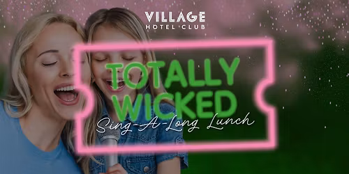 Wicked Musical Sing-Along Lunch