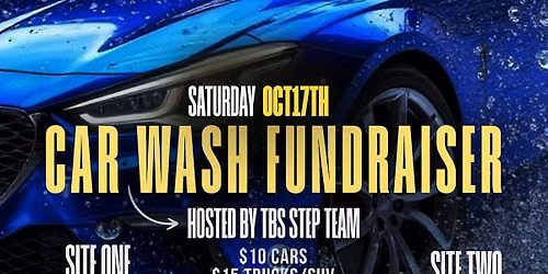 TBS STEP TEAM CAR WASH FUNDRAISER