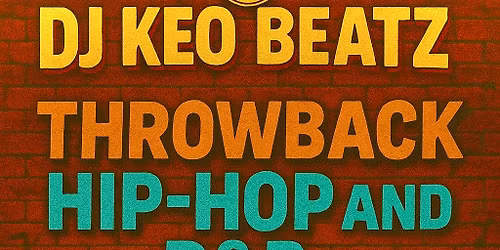 Throwbacks with Dj Keo Beatz!