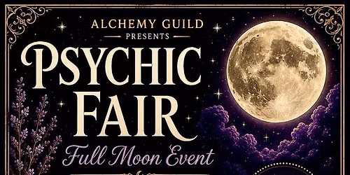 Alchemy Guild Full Moon Psychic Fair 