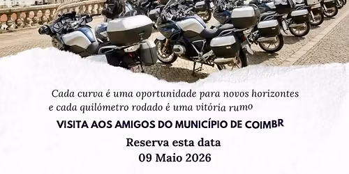 BMW RT PORTUGAL - Visita aos amigos do Munic\u00edpio de Coimbra
