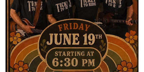 Beatles & Brew!!! Ticket To Ride Electric free Concert at Charlevoix Elks Lodge, Friday, June 19th!!