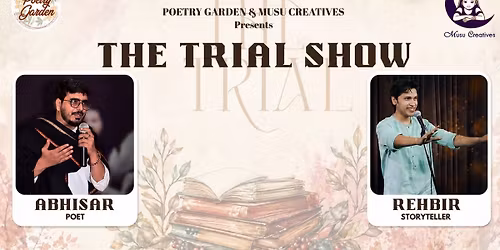 Abhishar & Rehbir - The Trial Show