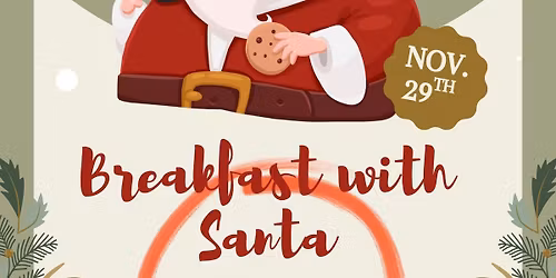 4th Annual Breakfast with Santa!!