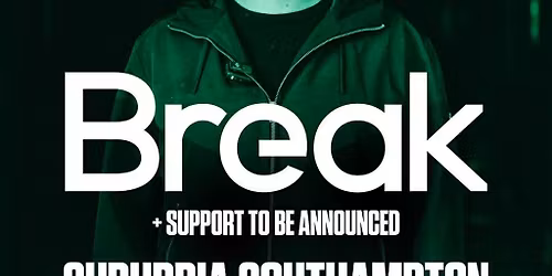 ADHDNB x PND x TDS x TSS PRESENT: BREAK + SUPPORT TBA