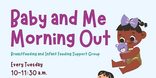 Baby & Me Morning Out Group 