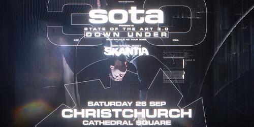 SOTA "STATE OF THE ART 3.0" | CHRISTCHURCH