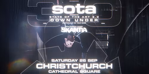 SOTA "STATE OF THE ART 3.0" | CHRISTCHURCH