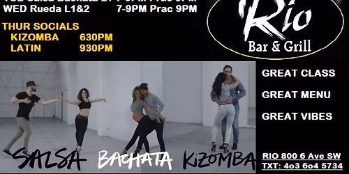 Kizomba (MON) Salsa Bachata (TUE) Rueda (WED): Class 7-9PM