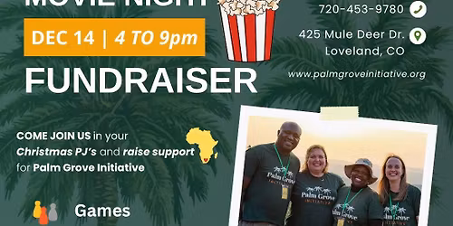 Movie Night Fundraiser \ud83c\udf34 for Palm Grove Initiative