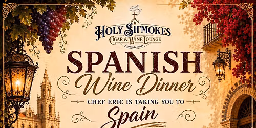 Spanish Wine Dinner with Chef Eric Natera 
