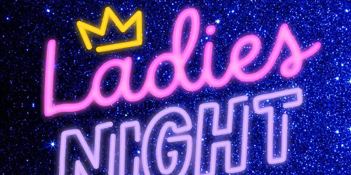 Ladies' Night - November 2025