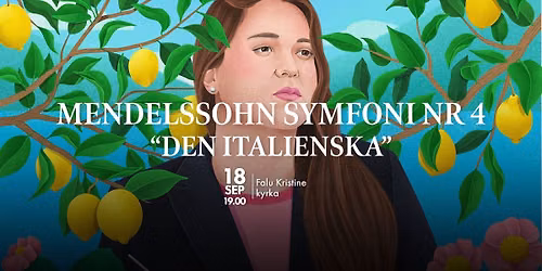 Dalasinfoniettan: Mendelssohn symfoni Nr 4 \u201cDen Italienska\u201d - Falun