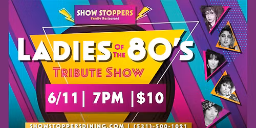 Ladies of the 80s Tribute Show!