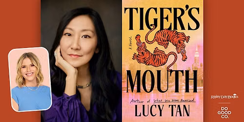 Jenna Bush Hager & Lucy Tan, Tiger's Mouth with Rainy Day Books