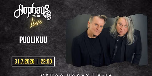 HOPHAUS LIVE: PUOLIKUU