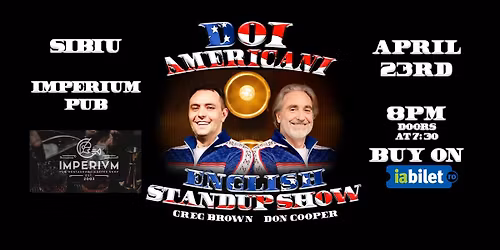 Doi Americani English Standup Show Sibiu