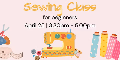 Beginners Sewing Class