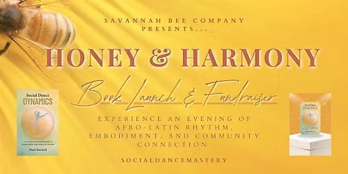 Honey & Harmony: The Embodied Dance Experience