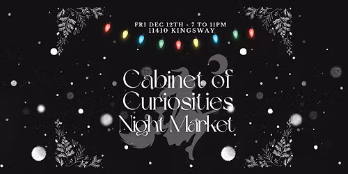 Cabinet of Curiosities Night Market 