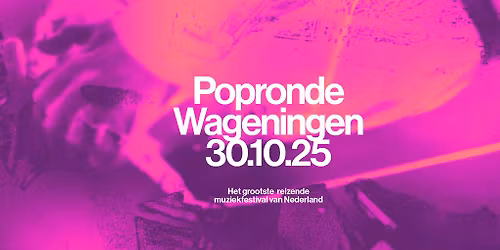 Popronde Wageningen