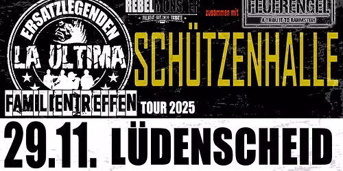 LA ULTIMA - Familientreffen Tour 2025 - Schützenhalle Lüdenscheid