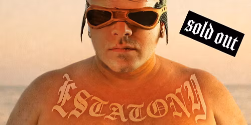 SOLD OUT! TONY PITONY \/ FLOWERS FESTIVAL