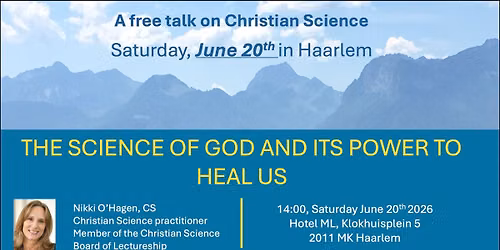 The Science of God and its power to heal us — ML in Haarlem