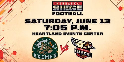 Eau Claire Axemen @ Nebraska Siege