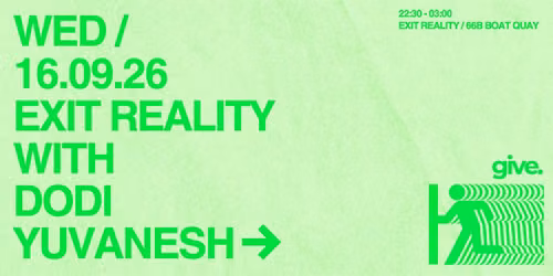 EXIT REALITY with Dodi & Yuvanesh