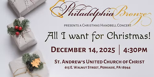 Philadephia Bronze Handbell Choir Christmas Concert