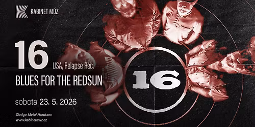-(16)- (USA, Relapse Rec.) + BLUES FOR THE REDSUN | Kabinet M\u00daZ