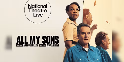 NT Live \u2013 All My Sons