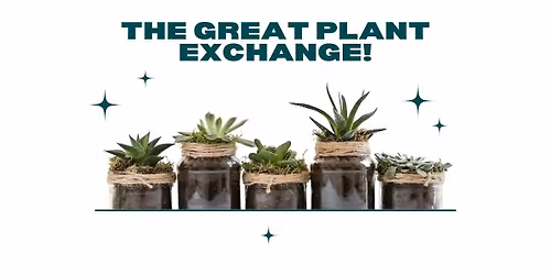 The Great Plant Exchange