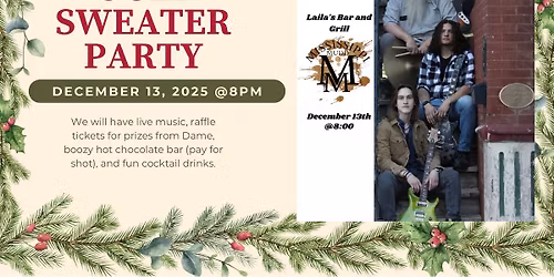 Ugly Sweater Party with Mississippi Mudd