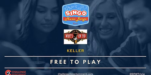 Weekly SINGO Music Bingo Nights at What's On Tap - Keller
