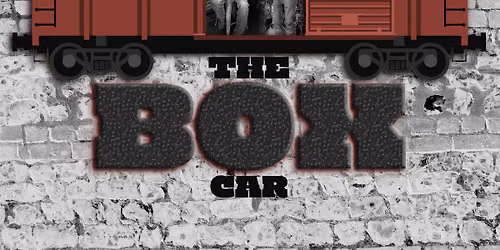 Rock the Boxcar ft. Chris Shrive & Gray Davidson