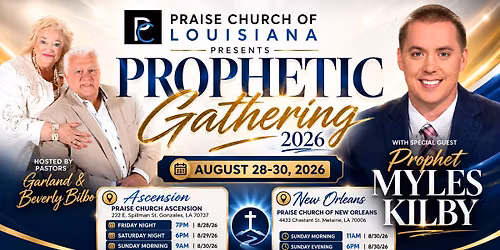Prophetic Gathering with Prophet Myles Kilby @ PCA