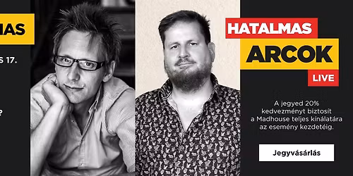 HATALMAS ARCOK LIVE - HATALMAS TITKOK