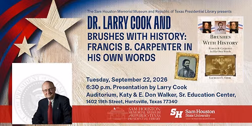 Dr. Larry Cook and Brushes with History: Francis B. Carpenter in His Own Words