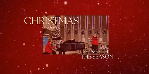 Songs of the Season - Recital