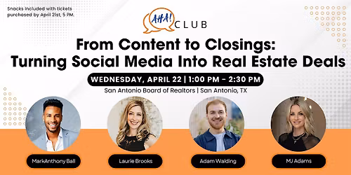 From Content to Closings: Turning Social Media Into Real Estate Deals