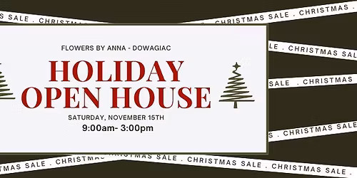 Holiday Open House- Dowagiac