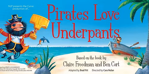 Pirates Love Underpants - Lyric, Hammersmith