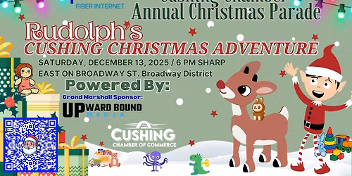 Cushing Chamber Annual Christmas Parade THEME: Rudolph's Cushing Christmas Adventure! 🧑‍🎄🦌