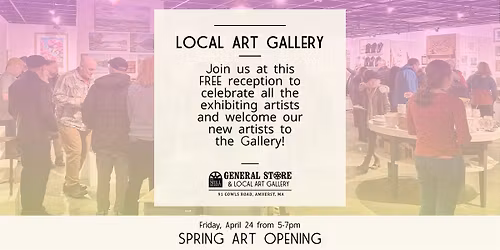 Spring Art Gallery Opening