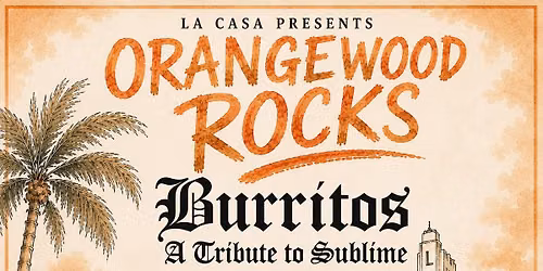 LaCasa Presents "Orangewood Rocks"